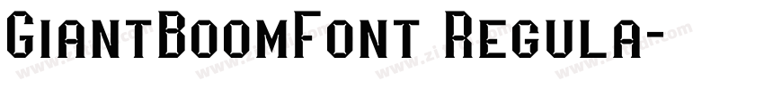 GiantBoomFont Regula字体转换